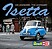 BMW Isetta 250 - 70th Anniversary